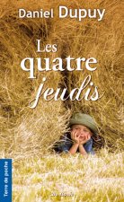 QUATRE JEUDIS (LES)