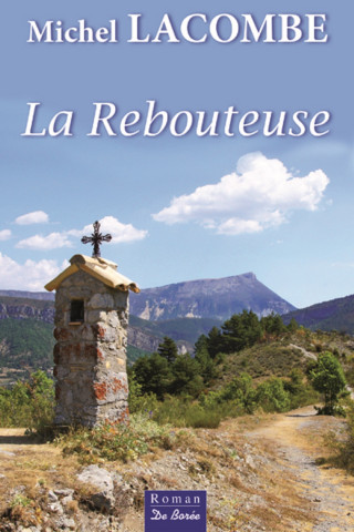 REBOUTEUSE (LA)