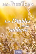 DIABLES DE LA SABLIERE (LES)