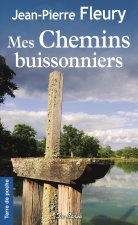 MES CHEMINS BUISSONNIERS