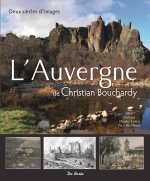 AUVERGNE DE CHRISTIAN BOUCHARDY (L')