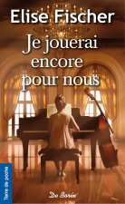 Je jouerai encore pour nous