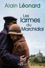 Les Larmes du Marchidial