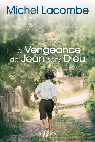 La Vengeance de Jean sans Dieu