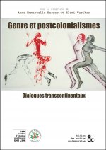 Genre et Postcolonialismes - Dialogues transcontinentaux