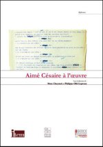 AIME CESAIRE A L OEUVRE