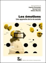 LES EMOTIONS UNE APPROCHE DE LA VIE SOCIALE