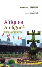 AFRIQUES AU FIGURE IMAGES MIGRANTES