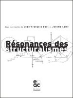 RESONANCES DES STRUCTURALISMES