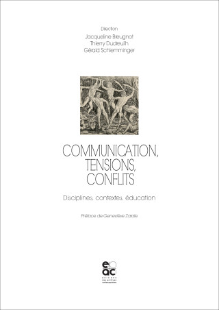 COMMUNICATION, TENSIONS, CONFLITS