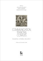 COMMUNICATION, TENSIONS, CONFLITS