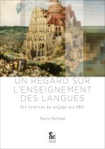 UN REGARD SUR L'ENSEIGNEMENT DES LANGUES