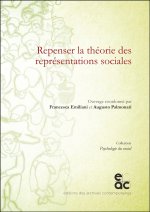 Repenser la théorie des représentations sociales