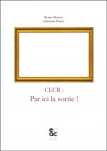 CECR : par ici la sortie !