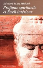 Pratique spirituelle et éveil intérieur
