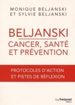 Beljanski - Cancer, santé et prévention