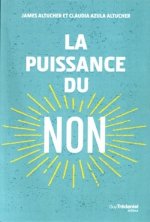 La puissance du non