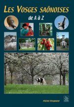 Vosges saônoises de A à Z (Les)