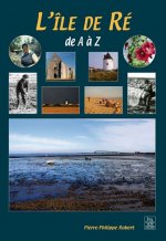 Ile-de-Ré de A à Z (L')
