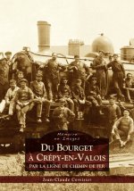 Bourget à Crépy-en-Valois (Du)
