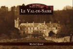 Val de Saire (Le) - Les Petits Mémoire en Images