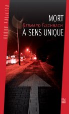 Mort à sens unique (La)