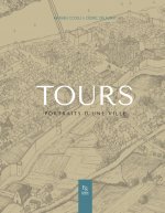 Tours portraits d'une ville