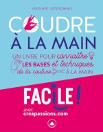 Coudre à la main : un livre pour connaître les bases et les techniques de la couture à la main