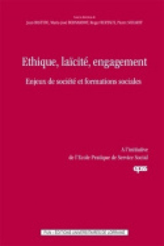 Éthique, laïcité, engagement - enjeux de société et formations sociales