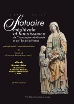 Corpus de la statuaire médiévale et Renaissance de Champagne méridionale