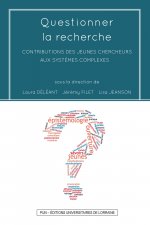 Questionner la recherche - contributions des jeunes chercheurs aux systèmes complexes