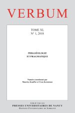 VERBUM, N 1/2018. PHRASEOLOGIE ET PRAGMATIQUE