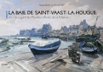 Baie (La) de Saint-Vaast-la-Hougue sous le regard des peintres officiels de la Marine