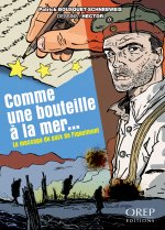 Comme une bouteille à la mer..... Le message de paix de Fiquelmont
