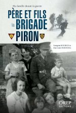 Père et fils à la Brigade Piron