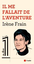 Il me fallait de l’aventure