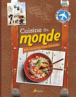 cuisine du monde : 350 recettes pour voyager