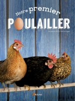 Notre premier poulailler