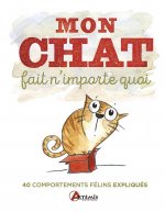 Mon chat fait n'importe quoi