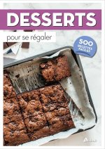 500 Desserts pour se régaler