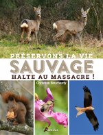 Préservons la vie sauvage