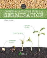 Trucs et astuces sur la germination