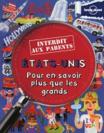 ETATS-UNIS INTERDIT AUX PARENTS - POUR EN SAVOIR PLUS QUE LES GRANDS