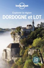 Explorer la région Dordogne et Lot 2ed