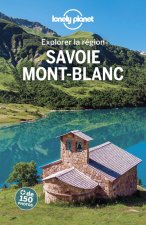 Explorer la région Savoie Mont-Blanc 3ed