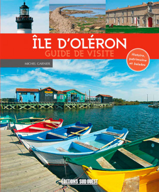 Ile D'Oléron, Guide De Visite
