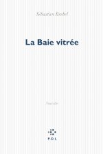 La Baie vitrée