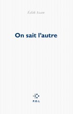 On sait l'autre