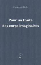 Pour un traité des corps imaginaires