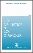 LOI DE JUSTICE ET LOI D'AMOUR